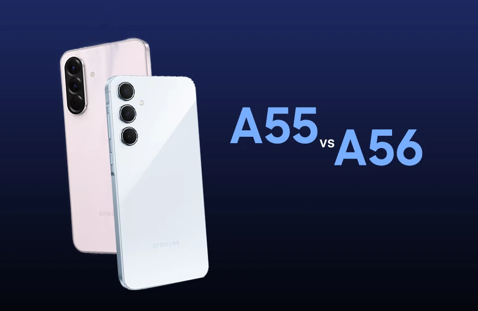 Galaxy A55 vs A56